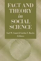 Fact and Theory in the Social Sciences 0815620632 Book Cover