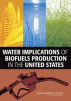 Water Implications of Biofuels Production in the United States 030911361X Book Cover