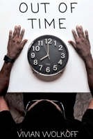 Out of Time 1642614726 Book Cover