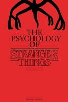 The Psychology of Stranger Things: Architecture of a Collective Mind B0GKG1DVYN Book Cover