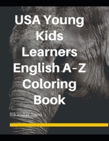 USA Young Kids Learners English A–Z Coloring Book: The Drawing Book for Kids: Daily Things to Draw, Step B08HGZK6MP Book Cover