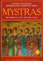 Mystras - The Medieval City and Castle 9602130652 Book Cover