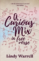 A Curious Mix in Free Verse 0645312924 Book Cover