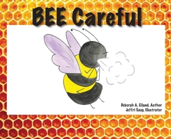 BEE Careful 1954414803 Book Cover