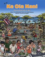 Ke Ola Nani Ma Ka Hana Ka Ike - Picture Book 1736876201 Book Cover