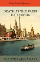 Death at the Paris Exposition 0996755837 Book Cover