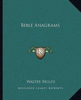 Bible Anagrams 1162913711 Book Cover