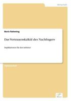 Das Vertrauenskalkul Des Nachfragers 3838661826 Book Cover