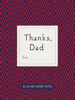 Thanks, Dad 1250093171 Book Cover