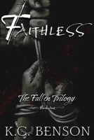 Faithless (The Fallen Trilogy) B09WPT89QK Book Cover