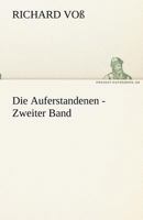 Die Auferstandenen - Zweiter Band 3842417578 Book Cover