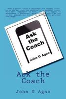 Ask the Coach 1481034960 Book Cover