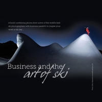 Business and the art of ski 0987783602 Book Cover