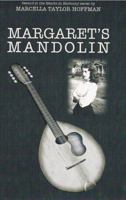 Margaret's Mandolin: Second in the Hearts in Harmony Series 0977432459 Book Cover