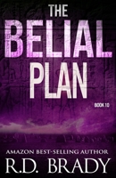 The Belial Plan 1543068286 Book Cover