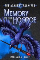 The Ashport Archives: Memory of The Hoopoe 1546750282 Book Cover