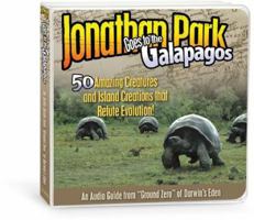 Jonathan Park Goes to the Galapagos: 50 Amazing Creatures and Island Creations That Refute Evolution! [With Paperback Book] 1933431741 Book Cover