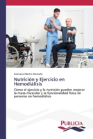 Nutrición y Ejercicio en Hemodiálisis (Spanish Edition) 3639556313 Book Cover