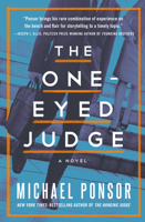 The One-Eyed Judge: A Novel 1504035259 Book Cover