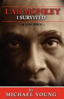 Lab Monkey: I Survived 1546256423 Book Cover
