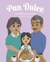 Pan Dulce 1718758847 Book Cover