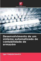 Desenvolvimento de um sistema automatizado de contabilidade de armazém 6202425474 Book Cover