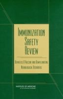 Immunization Safety Review: Hepatitis B Vaccine And Demyelinating Neurological Disorders 0309084695 Book Cover