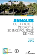 Annales de la faculté de droit et science politique de Nice: Année 2014 (French Edition) 2343058520 Book Cover