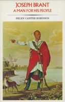 Joseph Brant: A man for his people 1550020161 Book Cover