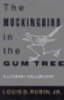 The Mockingbird in the Gum Tree: A Literary Gallimaufry 0807116807 Book Cover