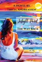 Jekyll Point: The Way Back (Jekyll Point Series) 1946265446 Book Cover