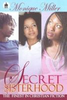 Secret Sisterhood 1601629478 Book Cover