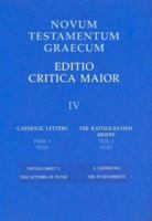 Novum Testamentum Graecum Bd IV: Novum Testamentum Graecum Bd IV. Lfg 2. Die Petrusbriefe: Lfg 2 3438056011 Book Cover