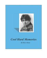 Cool Hard Memories 1093624752 Book Cover