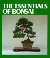 The Essentials of Bonsai 0917304276 Book Cover