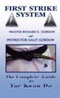 The Complete Guide to Tae Kwon Do: Reference Manual 1438903820 Book Cover