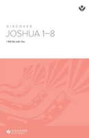 Discover Joshua: Conquering the Land: One 156212577X Book Cover