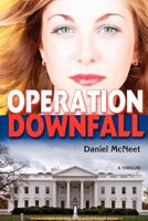 Operation Downfall 0984688609 Book Cover