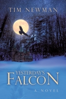 Yesterday's Falcon 1663252696 Book Cover