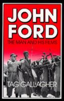 John Ford: The Man and His Films 0520050975 Book Cover