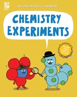 World Book - Building Blocks of Chemistry - Chemistry Experiments 0716648547 Book Cover