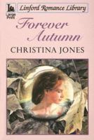 Forever Autumn (Linford Romance Library) 1846175291 Book Cover