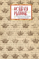 Holiday Planner: Red Christmas Thanksgiving 2019 Calendar Holiday Guide Gift Budget Black Friday Cyber Monday Receipt Keeper Shopping List Meal Planner Event Tracker Christmas Card Address Women Wife  1702369617 Book Cover