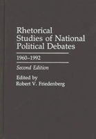Rhetorical Studies of National Political Debates: 1960-1992 0275943402 Book Cover
