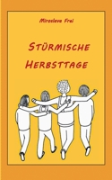 Stürmische Herbsttage: Ein Kriminalroman 3755713241 Book Cover