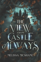 The View From Castle Always 194966306X Book Cover