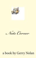 Nuts Corner 1502336308 Book Cover