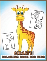 Giraffe coloring book: for Kids and adults fun, easy and relaxed superb and high-quality images B09TDPTBX4 Book Cover