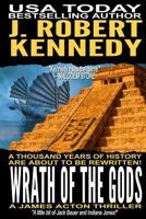 Wrath of the Gods: A James Acton Thriller Book #18 1544076061 Book Cover