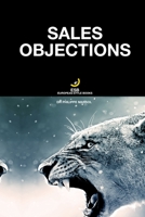 Sales Objections: Overcoming Objections B0848L16XS Book Cover